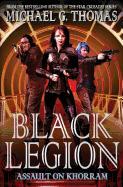 Black Legion: Assault on Khorram