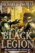 Black Legion: Warlords of Cunaxa