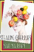 Stealing Cherries