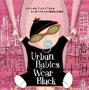 Urban Babies Wear Black