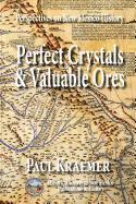 Perfect Crystals & Valuable Ores: Perspectives on New Mexico History