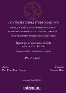 Dynamics of an Elastic Satellite with Internal Friction. Asymptotic Stability Vs Collision or Expulsion