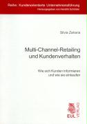 Multi-Channel-Retailing und Kundenverhalten