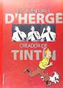 Les aventures de Hergé : creador de Tintín