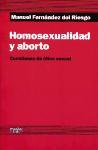 Homosexualidad y aborto : cuestiones de ética sexual
