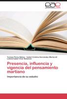 Presencia, influencia y vigencia del pensamiento martiano