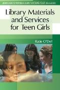 Library Materials and Services for Teen Girls