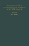 Proceedings of the First International Symposium on Basic Environmental Problems of Man in Space