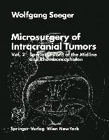Microsurgery of Intracranial Tumors
