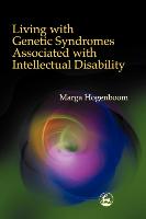 Living with Genetic Syndromes Associated with Intellectual Disability