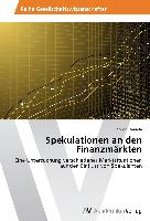 Spekulationen an den Finanzmärkten