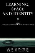 Learning, Space and Identity