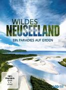 Wildes Neuseeland - Ein Paradies auf Erden