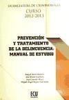 Prevención y tratamiento de la delincuencia : manual de estudio