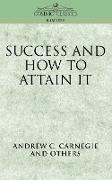 Success and How to Attain It