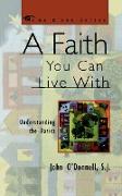 A Faith You Can Live With