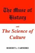 The Muse of History and the Science of Culture