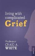 Living with Complicated Grief