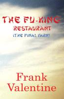 The Fu-King Restaurant: The Final Yarn
