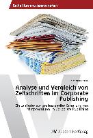 Analyse und Vergleich von Zeitschriften im Corporate Publishing