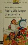 Pupi y Lila juegan al escondite