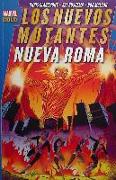 Nuevos Mutantes: Nueva Roma