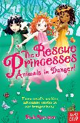 The Rescue Princesses: Animals in Danger