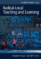 Radical-Local Teaching & Learning