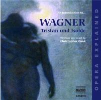 An Introduction To... Wagner: Tristan and Isolde