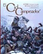 El Cid Campeador : Sayyidi el Cid Campeador