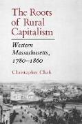 The Roots of Rural Capitalism