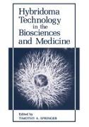 Hybridoma Technology in the Biosciences and Medicine