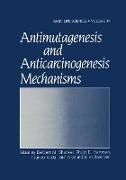 Antimutagenesis and Anticarcinogenesis Mechanisms