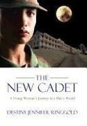 The New Cadet