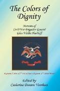 The Colors of Dignity