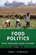 Food Politics: What Everyone Needs to Know(r)