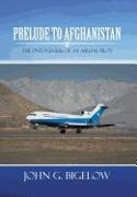 Prelude to Afghanistan