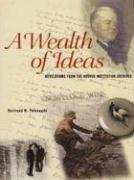 A Wealth of Ideas