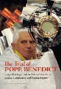 The Trial Of Pope Benedict