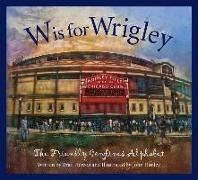 W Is for Wrigley