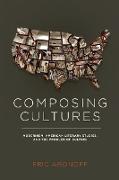 Composing Cultures