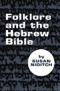 Folklore and the Hebrew Bible