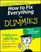 How to Fix Everything for Dummies