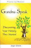 Grandma Speak