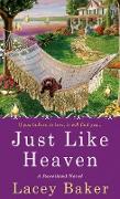 Just Like Heaven: A Sweetland Mystery