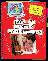 How to Handle Cyberbullies