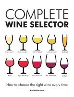 Complete Wine Selector: How to Choose the Right Wine Every Time