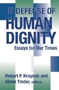 In Defense of Human Dignity