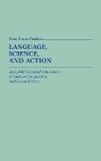 Language, Science, and Action