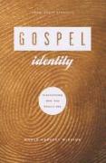 Gospel Identity